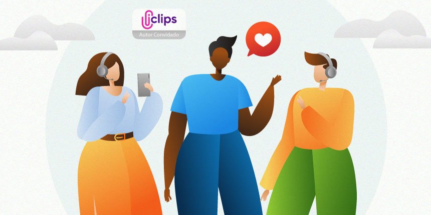 Como criar uma estratégia Customer Centric