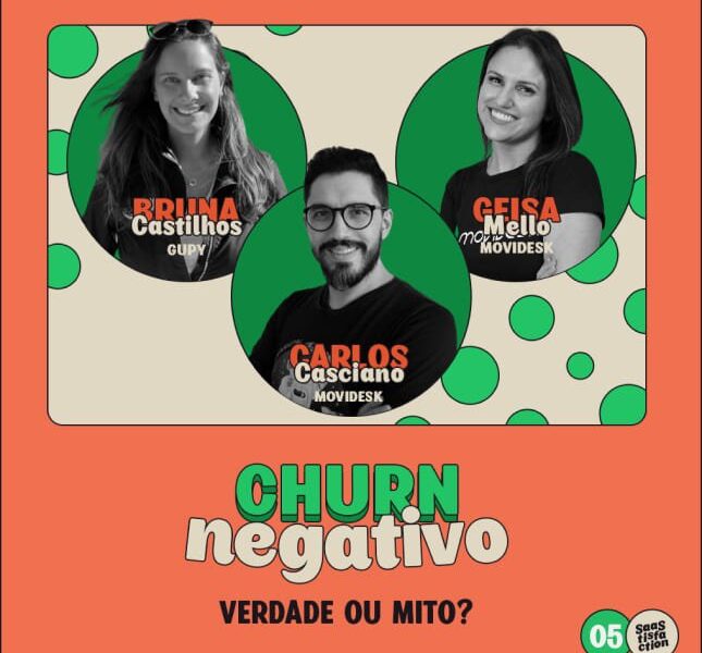 #5 – Churn negativo: verdade ou mito?